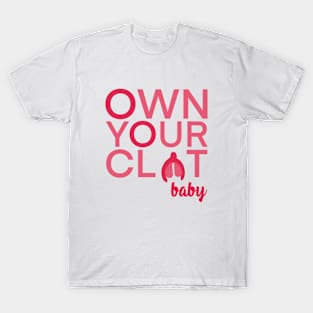 Clitoris Baby Feminism Empowerment Female T-Shirt